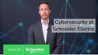 Cybersecurity at Schneider Electric | Schneider Electric