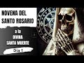 NOVENA a la SANTA MUERTE y Santo ROSARIO | SOLUCIÓN para casos DIFÍCILES DÍA 1