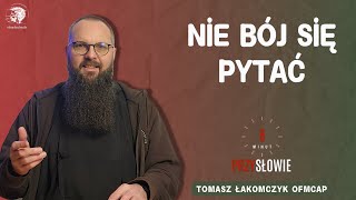 25.02.2025 Nie bój się pytać