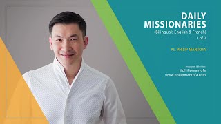 Daily Missionaries (1 of 2) (Official Philip Mantofa)