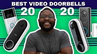 The Best Video Doorbells of 2020