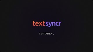 textsyncr tutorial