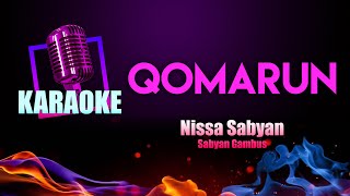 Download Lagu Qomarun Karaoke Nissa Sabyan Gambus... MP3 Gratis