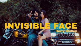 Harry Dhillon - Invisible face (Official Music Video) New Punjabi Rap Song 2022