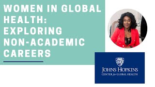 Women in Global Health: Exploring Non-Academic Careers with Dr. Lola Adeyemi