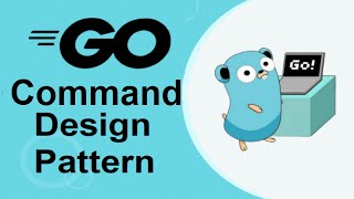 [Golang] Command | Command pattern in go | go Command pattern