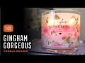 Gingham Gorgeous Candle Review – Bath & Body Works