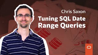 Tuning SQL Date Range Queries