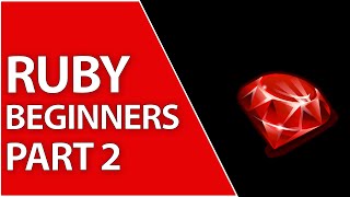 Strings and Variables in Ruby for Beginners 2