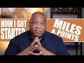 How to get Started with Miles and Points