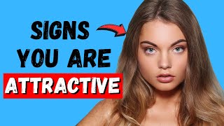 14 Surefire Signs You Have an Attractive Personality