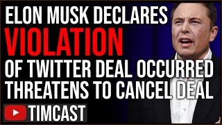 Elon Musk Accuses Twitter Of MATERIAL BREACH, Twitter May be Sabotaging The Deal To STOP Takeover