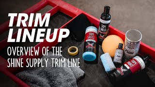 Trim Lineup | Overview of the Shine Supply Trim Line