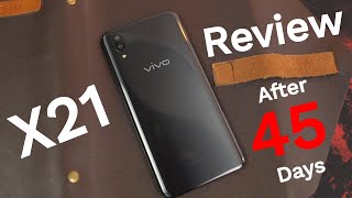 Vivo X21 Review After 45 Days