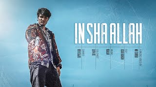 Mr Dawar - InShaAllah (OFFICIAL MUSIC VIDEO) | Urdu Rap 2023