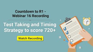 Webinar 16 - Test Taking \u0026 Timing Strategy for GMAT - Session Recording