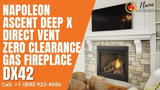 Napoleon Ascent Deep X Direct Vent Zero Clearance Gas Fireplace DX42