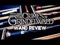 All New Fantastic Beasts 2 Wands Review, Wand Collection