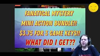 Fanatical Mystery Action Mini Bundle! 3 games for $3.75! What did I get?? Here we go again!