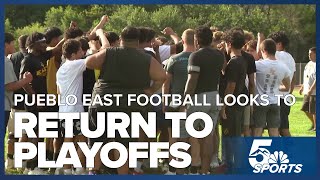 Pueblo East football working for playoff return this season