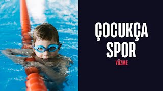 🏊‍♀️ Çocukça Spor | Yüzme