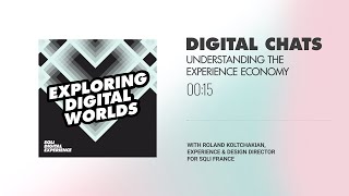 Exploring Digital Worlds #1 – Understanding the Experience Economy with Roland