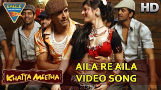 [4K] Aila Re Aila Full Song Khatta Meetha Akshay Kumar, Trisha Krishnan