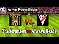 Live Football The Strongest vs Always Ready ll Live Bolivian Primera Division