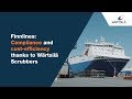 Wärtsilä Snapshots: Compliance and cost-efficiency thanks to Wärtsilä Scrubbers