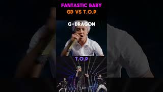 !!GD vs T.O.P!! Fantastic Baby Rap Part #fypviralシ #fyp #bigbang #gdragon #top