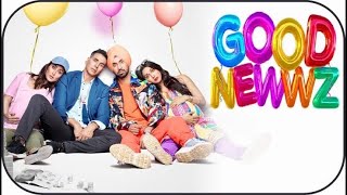 Good News  Full Movie Songs And Screenshot  In Hindi 2020  Akshay Kumar Kareena Diljit Kiara