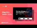 How to Use Blog Widget with Zinest Skin on  Prime slider in Elementor