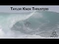 Taylor Knox ARC Thrusters x NVS