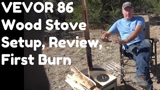 CF#23 Vevor 86 Camp Hot tent Stove setup, review and fire up fire ban solution?