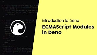 ECMAScript Modules in Deno