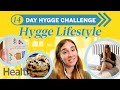 We Tried 2 Weeks of the Hygge Lifestyle - The Danish Art of Coziness | Can I Do It? | Health