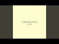 Lullaby Storm Echo
