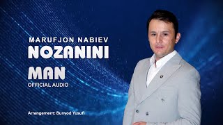 NOZANINI MAN Marufjon Nabiev Нозанини ман Маъруфчон_Набиев