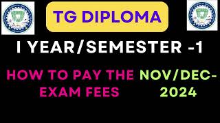 SBTET TELANGAN DIPLOMA|How to pay the fees for END Sem I Examination NovDEC 2024