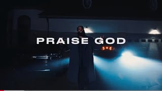 Changing Narratives- PRAISE GOD (Official Video)