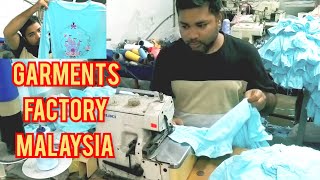 how to working garments Malaysia 2023/ মালয়েশিয়া গার্মেন্টস