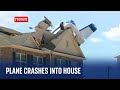 Small plane crashes into two-storey home