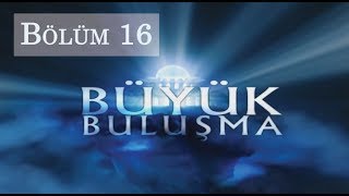 Büyük Buluşma - Bölüm 16 | Hırsız