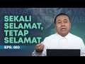 KETIKA KITA PERCAYA PASTI SELAMAT, WALAU BERBUAT DOSA?| ABAM (663) | Pdt. Dr. Erastus Sabdono