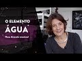 O Elemento Água - CÂNCER, ESCORPIÃO e PEIXES: Nossa dimensão emocional