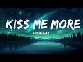 Doja Cat - Kiss Me More (Lyrics) ft. SZA | 1hour Lyrics