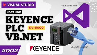 Keyence KV-5000 Interface with Visual Studio (VB.Net) with Host Link Communication