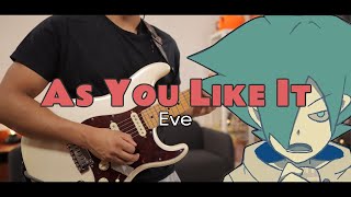 [🎼TABS] As You Like It (お気に召すまま) / Eve Cover