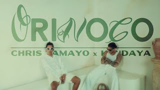 Chris Tamayo x Kendaya - ORINOCO [Official Video] #CostaEste2