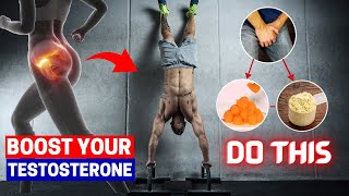 7 Natural Ways To BOOST TESTOSTERONE (Step By Step Guide)